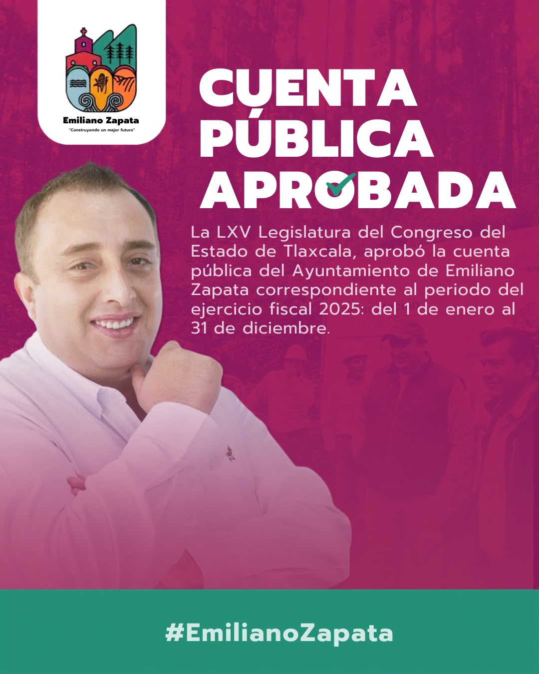 Aprueba Congreso del Estado la Cuenta Pública 2025 del Ayuntamiento de Emiliano Zapata